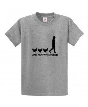 Chicken Whisperer Classic Unisex Kids and Adults T-Shirt